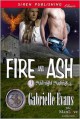 Fire and Ash - Gabrielle Evans