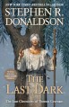 The Last Dark - Stephen R. Donaldson