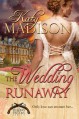 The Wedding Runaway (The Dueling Pistols) - Katy Madison