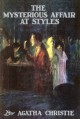 The Mysterious Affair at Styles - Agatha Christie