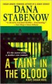 A Taint In The Blood - Dana Stabenow