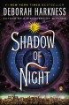 Shadow of Night - Deborah Harkness