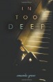 In Too Deep - Amanda Grace, Mandy Hubbard