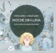 Noche sin luna - Etgar Keret, Shira Gefen