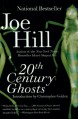 20th Century Ghosts - Joe Hill, Christopher Golden