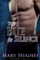 The Bite of Silence - Mary Hughes