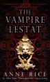 The Vampire Lestat - Anne Rice