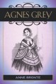 Agnes Grey - Anne Bronte