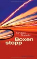 Boxenstopp - Christiane Neudecker