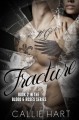 Fracture - Callie Hart