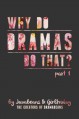 Why Do Dramas Do That? Part 1 - Javabeans, Girlfriday