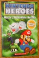 Mario and the Incredible Rescue (Nintendo Heroes) - Tracey West