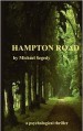 Hampton Road: A Psychological Thriller for Young Adults - Michael Segedy