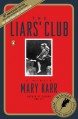 The Liars' Club - Mary Karr