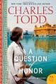 A Question of Honor - Charles Todd