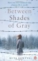 Between Shades Of Gray - Ruta Sepetys