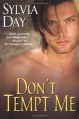 Don't Tempt Me (Georgian, Book 4) - Sylvia Day