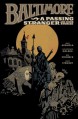 Baltimore, Vol. 3: A Passing Stranger and Other Stories - Mike Mignola, Christopher Golden, Ben Stenbeck, Dave Stewart