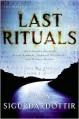 Last Rituals - Yrsa Sigurðardóttir, Bernard Scudder