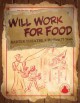 Will Work For Food: Barter Theatre - The First 75 Years - Joe Goodpasture