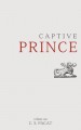 Captive Prince: Volume One - S.U. Pacat, C.S. Pacat