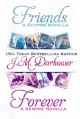 Friends & Forever: Sempre Novellas - J.M. Darhower