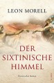 Der sixtinische Himmel - Leon Morell