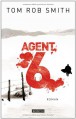 Agent 6 - Tom Rob Smith, Eva Kemper