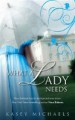 What A Lady Needs - Kasey Michaels