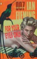 For Your Eyes Only - Ian Fleming