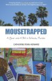 Mousetrapped: A Year and a Bit in Orlando, Florida - Catherine Ryan Howard