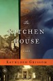 The Kitchen House - Kathleen Grissom