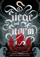 Siege and Storm