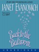 Back to the Bedroom - Janet Evanovich, C.J. Critt