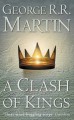 A Clash of Kings - George R.R. Martin