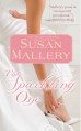 The Sparkling One - Susan Mallery