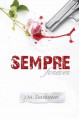 Sempre - J.M. Darhower