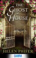 The Ghost House - Helen Phifer