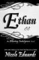 Ethan: An Alluring Indulgence Novel (Volume 5) - Nicole Edwards