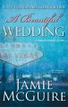 A Beautiful Wedding - Jamie McGuire