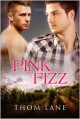 Pink Fizz - Thom Lane