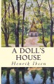 A Doll's House - Henrik Ibsen