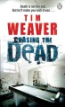 Chasing the Dead - Tim Weaver