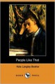 People Like That (Dodo Press) - Kate Langley Bosher