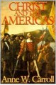 Christ And The Americas - Anne W. Carroll