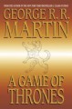 A Game of Thrones / A Clash of Kings - George R.R. Martin