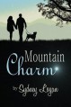 Mountain Charm - Sydney Logan