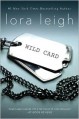 Wild Card - Lora Leigh