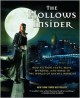 The Hollows Insider: New Fiction, Facts, Maps, Murders, and More in the World of Rachel Morgan - Kim Harrison