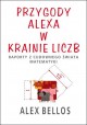 Przygody Alexa w krainie liczb - Alex Bellos